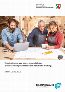 Vorschaubild Handreichung zur Integration digitaler Schlüsselkompetenzen in die Berufliche Bildung Cover.PNG