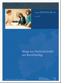 Vorschaubild 1: Wege zur Hochschulreife am Berufskolleg - Beilage zu Schule NRW