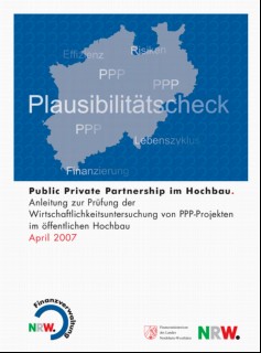 Vorschaubild 1: Leitfaden der PPP-Initiative: Anleitung zur Prüfung der Wirtschaftlichkeitsuntersuchung von PPP-Projekten im öffentlichen Hochbau